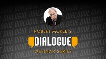DIALOGUE | Robert McKee
