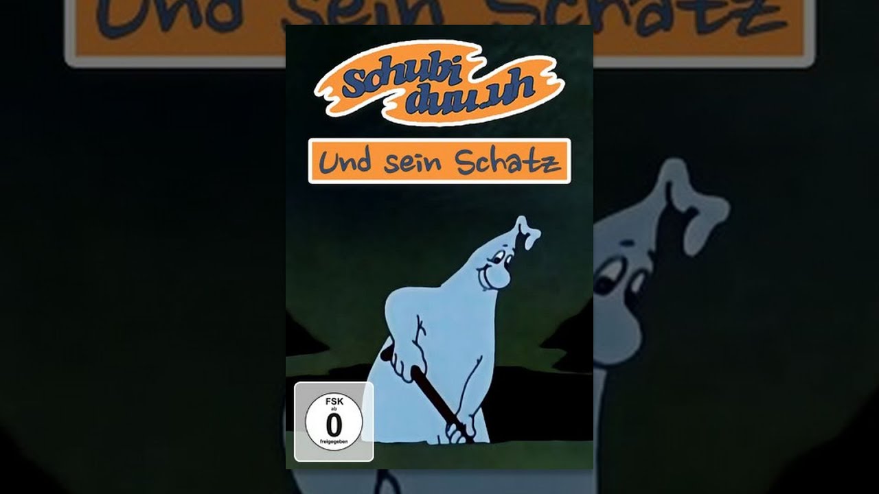 Schubiduuuh - Und sein Schatz