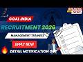 Coal India Maharatna Govt Job 2026 — Management Trainee | 60% Wale Apply Karo | Last Date 11 June!