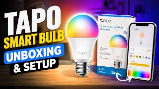Tapo Smart Bulb Unboxing and Setup