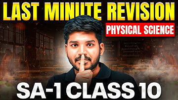 SA-1 Class 10 Physical Science Last Minute Revision | AP Board | Score Full Marks