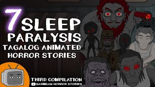 7 Sleep Paralysis / Animated Horror Stories / Tagalog Third Compilation 7 Sleep Paralysis / Animated Horror Stories / Tagalog Third Compilation