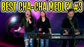 💥 🕺💃BEST CHA - CHA MEDLEY #3 LET'S DANCE NONSTOP CHA-CHA | JENNIFER, ARLIN & PRUDY