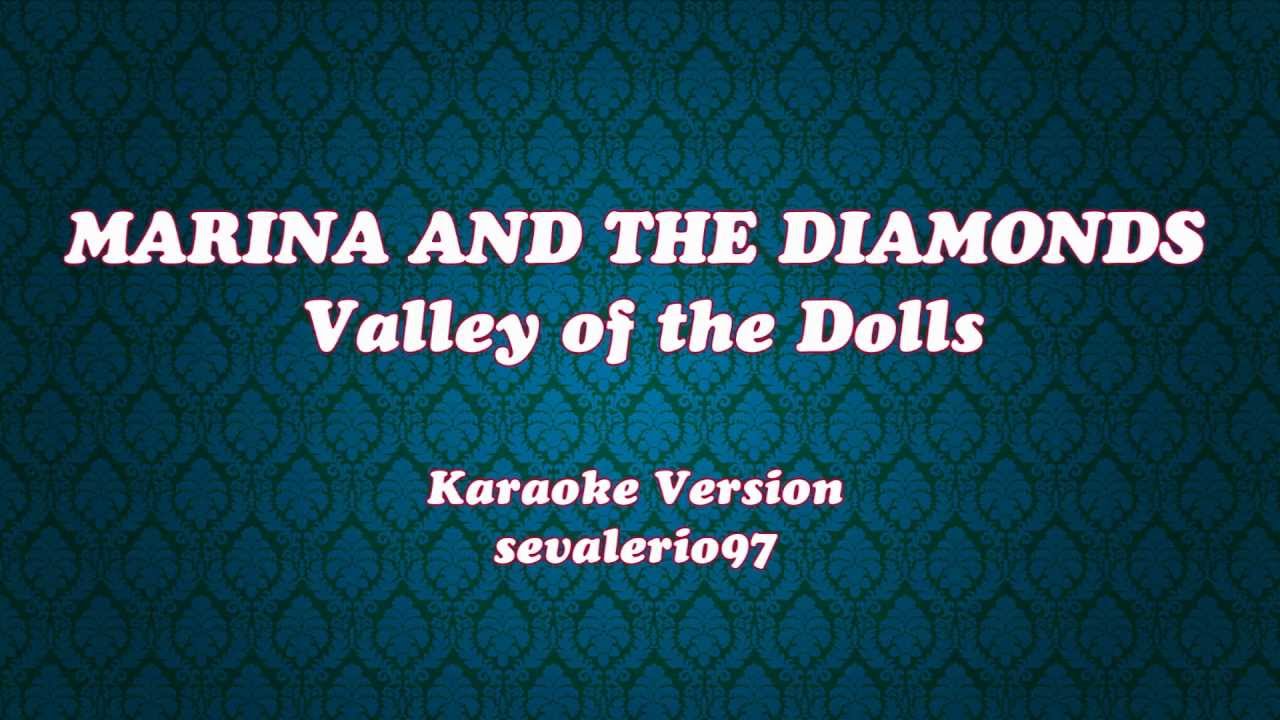 Marina and the Diamonds - Valley of the Dolls (Karaoke Version) [Instrumental]