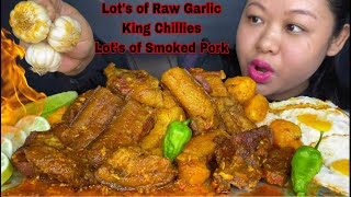 LOT’S OF RAW GARLIC, SMOKED PORK/ SPICY SMOKED PORK BELLY WITH KING CHILLIES |SMOKED PORK MUKBANG