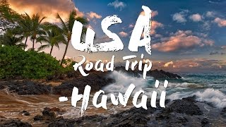 USA Road Trip 2016 - Hawaii (Phantom 3 Proffesional) [4K]