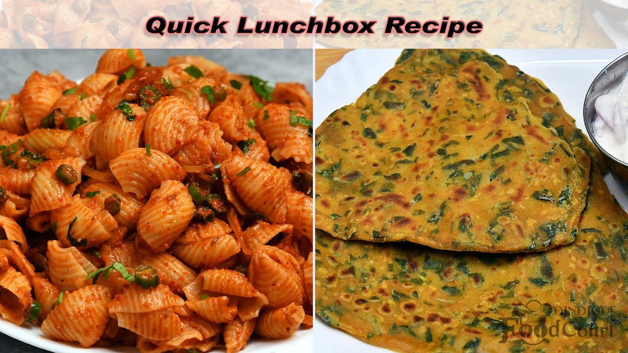 Easy Lunchbox Recipe/ Methi Paratha/ Masala Pasta