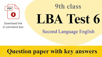9th Class LBA Test 6 Question Paper with Key Answer | Download PDF | 9th Unit Test Question Papers