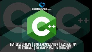 C++ 03 Features of OOPS Encapsulation Abstraction Inheritance Polymorphism Modularity