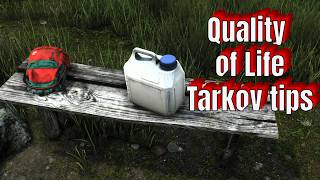 Quality of Life Tips and Tricks for Escape From Tarkov PVE