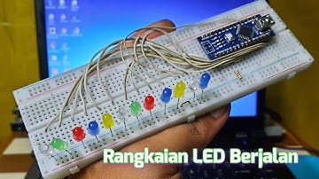Rangkaian lampu led berjalan menggunakan arduino nano