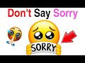 Dont say sorry while watching this