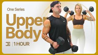 1 Hour UPPER BODY WORKOUT with DUMBBELLS | Build Strength &amp; Muscle | Week 2 | ONE Series