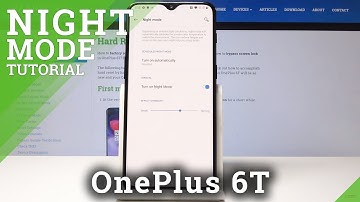 How to Enable Night Mode in OnePlus 6T - Eye Comfort Mode