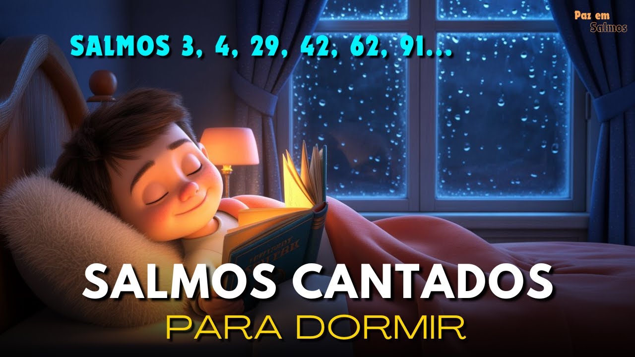 🕊️ Sinta a Presença de Deus Agora e Durma em Paz - Salmos Cantados Para ...