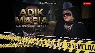 Sha Emelda - Adik Mafia -   #music #video #shorts #trending #love #song #dikir