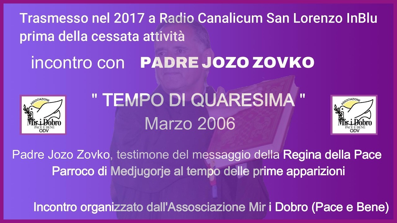 Incontro con PADRE JOZO ZOVKO -  TEMPO DI QUARESIMA