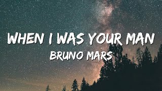 Bruno Mars - When I Was Your Man (Lyrics) by Mee December 790 views 2 months ago 4 minutes, 11 seconds
