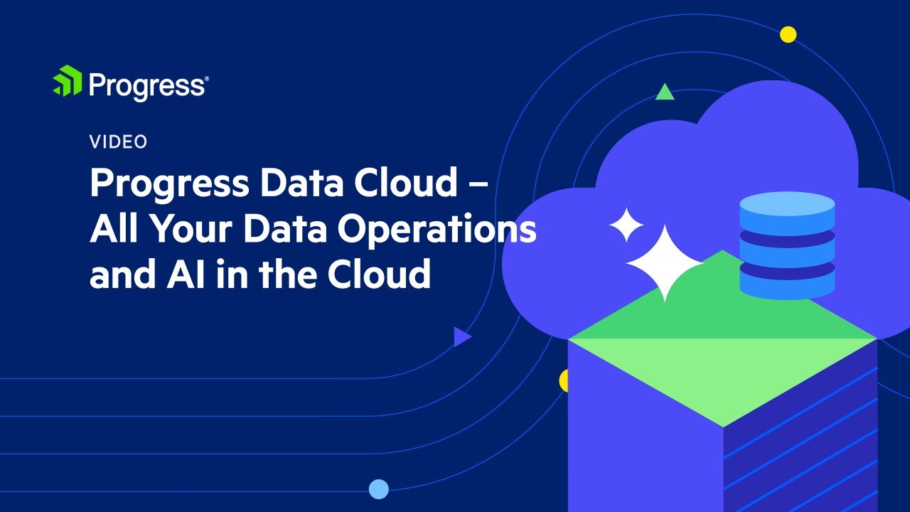 Progress Data Cloud - All Your Data Operations and AI in the Cloud ...