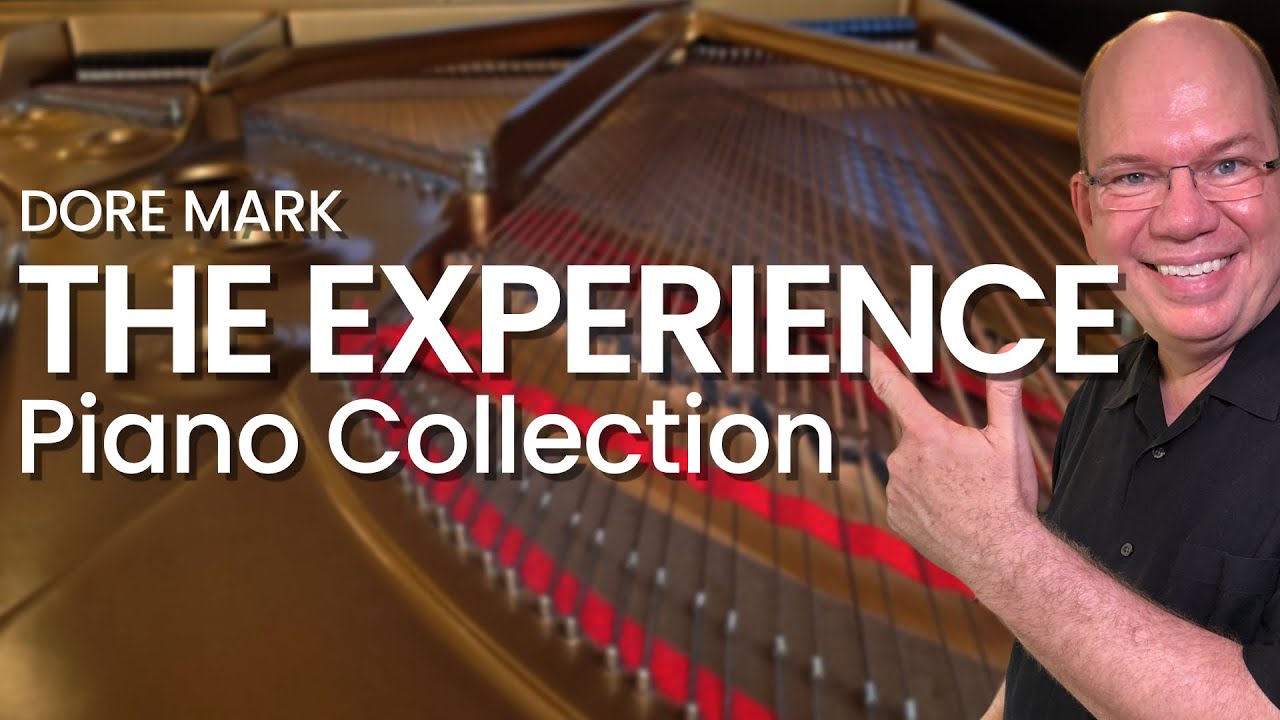 Don't Just Play, Experience | The Experience Piano Collection from