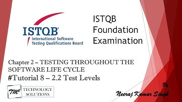 ISTQB Foundation Level Certification 2011 | 2.2 Test Levels