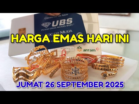 HARGA EMAS HARI JUMAT 26 SEPTEMBER 2025 ✓ HARGA EMAS ANTAM HARI INI ✓ UBS GOLD ✓HARGA EMAS 24 KARAT 