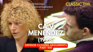 CA V MENENDEZ (1993) via COURT TV – CLOSING ARGUMENTS - PART 100