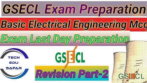 GSECL Exam Preparation||Basic Electrical Engineering Important Mcq||Part-2||GETCO||PGVCL||GSECL||SSC