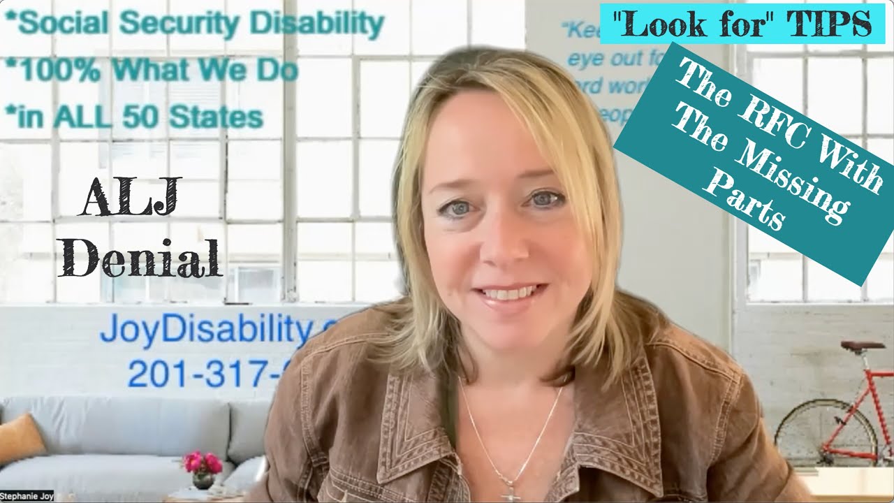 MUST DO!  Review Your ALJ Denial  - Look for THIS in the RFC Paragraph and Its Missing Parts