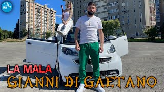 Gianni Di Gaetano - La Mala Ufficiale 2024