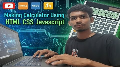 How to make calculator using html css and javascript | calculator using html css and javascript 