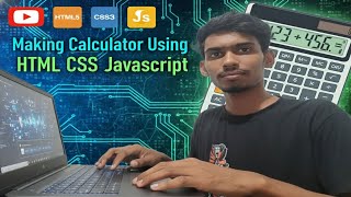 How to make calculator using html css and javascript | calculator using html css and javascript 