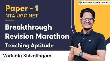 Breakthrough Revision Marathon: Teaching Aptitude | NTA UGC NET | Vodnala Shivalingam
