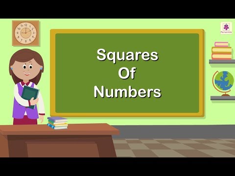 Squares Of Numbers | Mathematics Grade 5 | Periwinkle