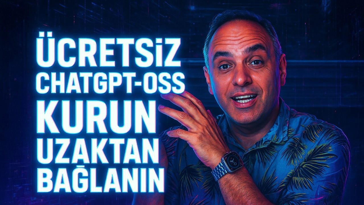 🔥 Bilgisayarınıza ÜCRETSİZ ChatGPT-OSS Kurun - Uzaktan Bağlanın + n8n'de SINIRSIZ Kullanın ♾️