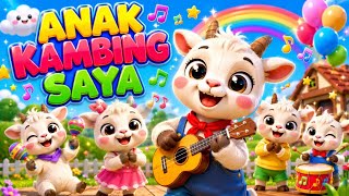 ANAK KAMBING SAYA | LAGU ANAK | LAGU ANAK VIRAL | VIDEO ANAK | LAGU ANAK TERBARU | NURSEY RHYMES