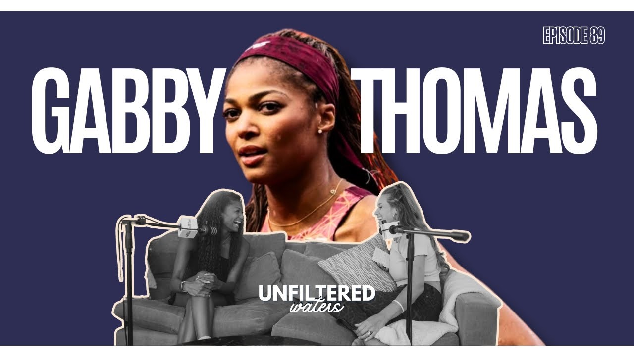 Gabby Thomas | Unfiltered Waters