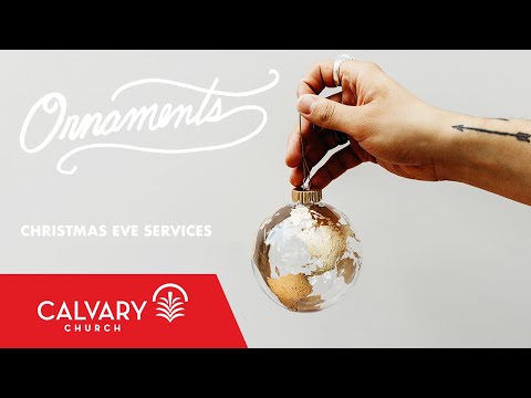 Ornaments - Calvary Church - Skip Heitzig