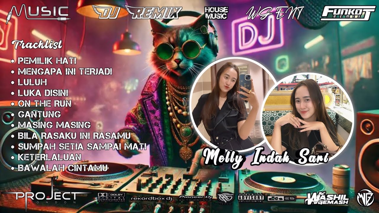 DJ WG • FUNKOT PEMILIK HATI X MENGAPA INI TERJADI NEW 2025 | SPECIAL REQUEST MELLY INDAH SARI