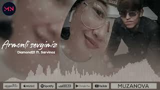 Diamond21 & Sarvinoz - Armonli Sevgimiz (Music) (UZSTAR RECORDS)