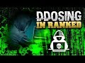 DDoSing in Ranked