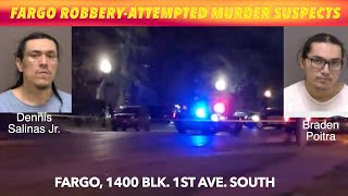 UPDATE: Police Name Suspects In Fargo Armed Robbery-Attempted Murder