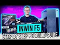 InWin F5 Build - Step by Step Guide