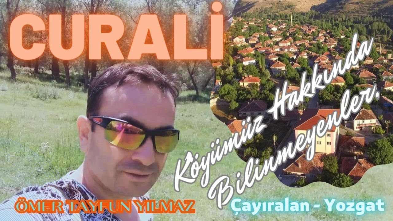 Curali Köyünün Bilinmeyenleri