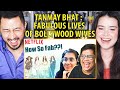 Tanmay bhat  prashasti singh react to fabulous lives of bollywood wives  netflix  reaction