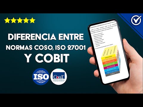 ¿Cuál es la Diferencia Entre las Normas COSO, ISO 27001 y COBIT? - Aquí la Respuesta