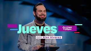 Iglesia Lakewood | Alan Álvarez | Jueves 30 de mayo 7:30pm