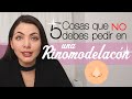 5 cosas que NO debes de pedir en una RINOMODELACIÓN