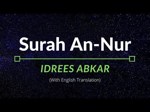 Surah An Nur Idrees Abkar English Translation 