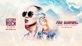 Nattali Rize Fire Burning ft Minori chords